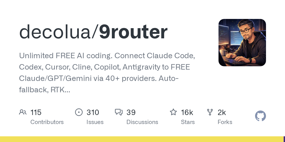 9Router：15.5k Stars 的 AI API 智能路由神器