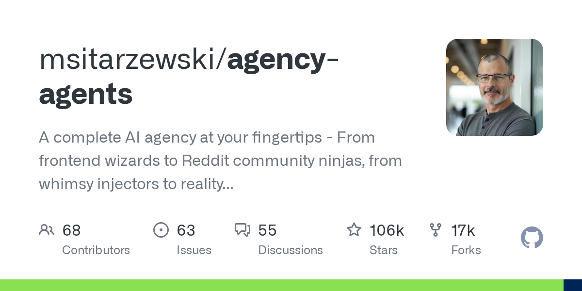 Agency Agents：106K⭐ 的 AI 专家角色库，即插即用