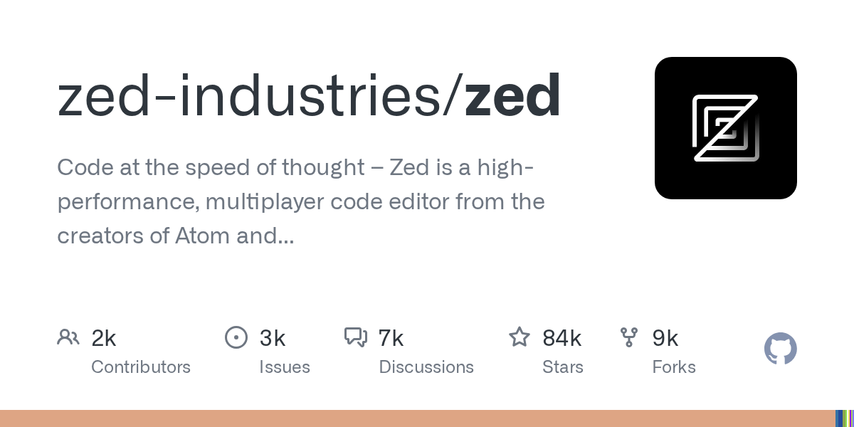 Zed — Atom 原班人马用 Rust 重写的代码编辑器，快得不像话